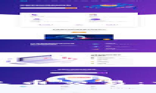 如何在TP钱包上进行火币交易：一步一步教你轻松投资